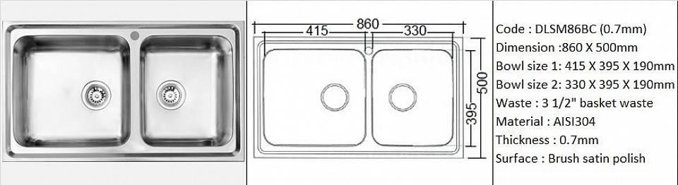 🇹ðŸ‡*PREORDER 60 DAYS REQUIRED*🇹🇠DLSM86BC (DB) 0.7mm / Inset or Counter-top application / Genuine AISI304 (18/8) stainless steel material quality / 0.7 mm plate thickness / Twin bowl depth 190mm / 3 1/2