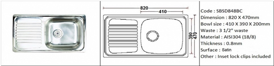 SBSD848BC / Inset or counter-top application / Quality SS AISI304 (18/8) / 0.8mm plate thickness / 3 1/2