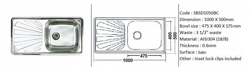 SBSD1050BC / Inset or counter-top application / Quality SS AISI304 (18/8) / 0.6mm plate thickness / 3 1/2