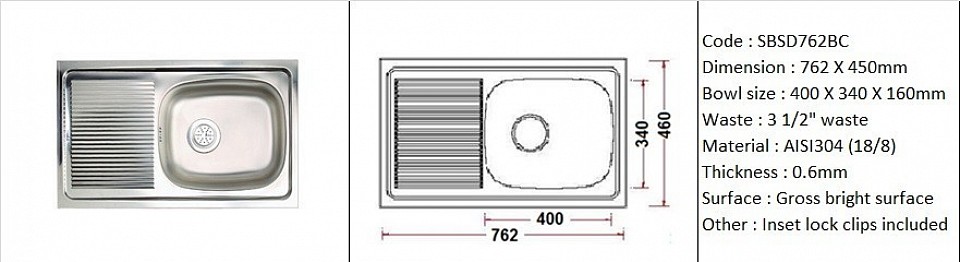 SBSD762BC / Standard counter-top application / Quality SS AISI304 (18/8) / 0.6mm plate thickness / 3 1/2