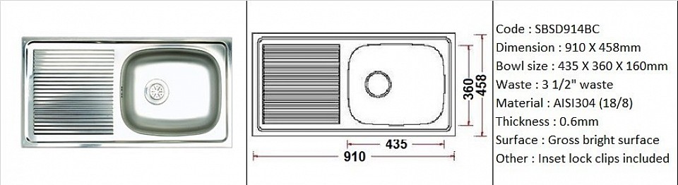 SBSD914BC / Standard counter-top application / Quality SS AISI304 (18/8) / 0.6mm plate thickness / 3 1/2