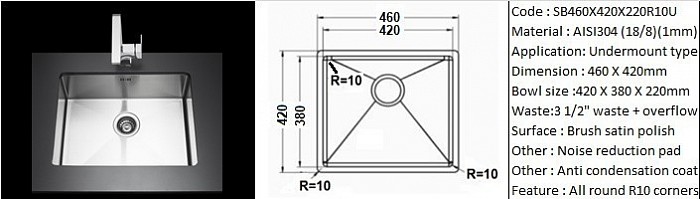 SB460X420X220R10U Undermount Sink / 10 degree radius corners - designer's hand made design / Under-mount application / AISI304 (18/8) / 1.0 mm plate thickness / 3 1/2