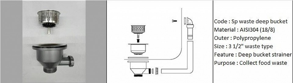 SP waste with deep bucket / Food waste collection waste bucket / Material AISI304 (18/8) / Outer material Poly Propylene / Waste size 3 1/2