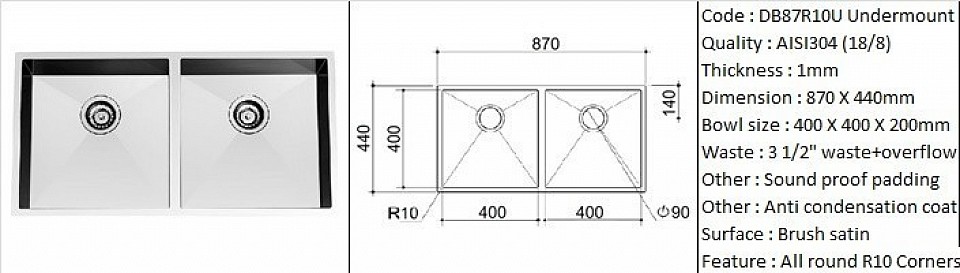 DB87R10U Undermount sink / 10 degree radius corners - designer's hand made design / Under-mount application / AISI304 (18/8) / 1.0 mm plate thickness / 3 1/2