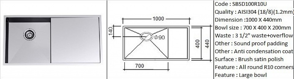 SBSD100R10U Undermount sink / 10 degree radius corners - designer's hand made design / Feature large bowl with drainer / Under-mount application type / AISI304 (18/8) / 1.2 mm plate thickness / 3 1/2