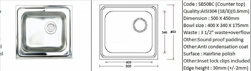 SB50BC / Counter top application / AISI304 (18/8) / 0.6mm plate thickness / 3 1/2