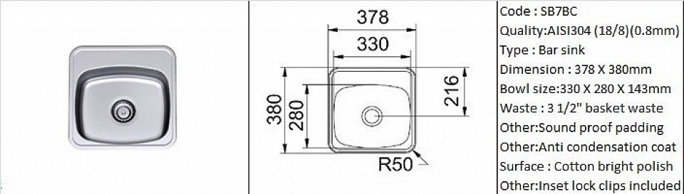 SB7BC Bar sink / Counter top application / AISI304 (18/8) / 0.8mm plate thickness / 3 1/2