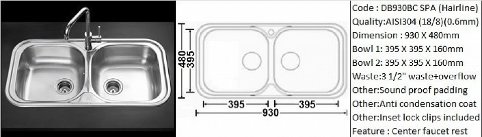 🇹ðŸ‡*PREORDER 60 DAYS REQUIRED*🇹🇠DB930BC SPA (Economical) / Featuring center faucet rest mounting 32mm hole diameter / Inset or Counter-top application / AISI304 (18/8) / 0.6 mm plate thickness / 3 1/2